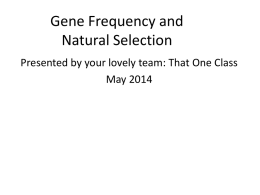 Genetic Frequency and natural selection One