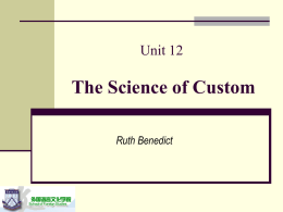 Unit 12 The Science of Custom