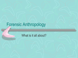 Forensic Anthropology Introduction