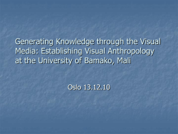 Establishing Visual Anthropology at the University of Bamako