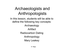 Archaeologists and Anthropologists