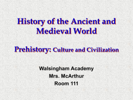 Culture and Civilization 0809 Wk3