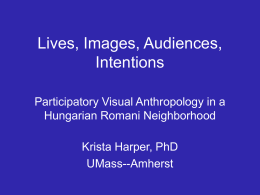 Lives, Images, Audiences, Intentions