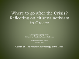 Where to go after the Crisis? Reflecting on citizens activism in Greece