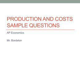 Production and Costs Sample Questions