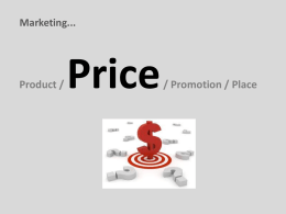 Pricing Part 1: Determining the Price-