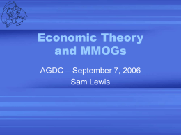 Economic Theory and MMOGs