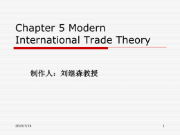 Chapter 5 Modern International Trade Theory