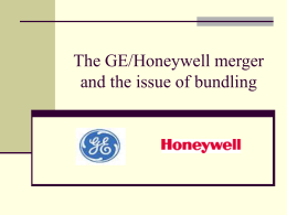 The GE/Honeywell Case: To merge or not to merge?
