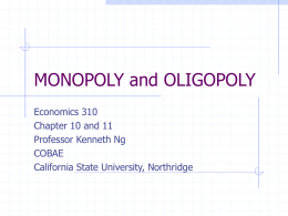 Monopoly Lecture Notes