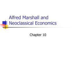 Alfred Marshall and Neoclassical Economics