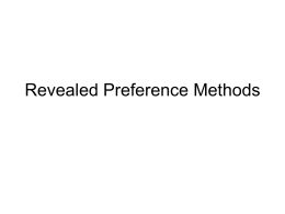 Revealed Preference Methods - University of California