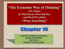 The Economic Way of Thinking 10e ©Prentice Hall 2003 Ed Sike