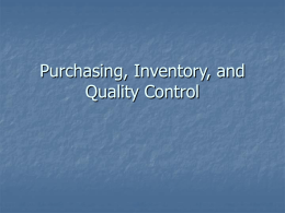 Chapter 12: Purchasing, Inventory, and Quality Control