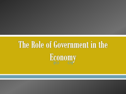 6_-_the_role_of_government_in_the_economy