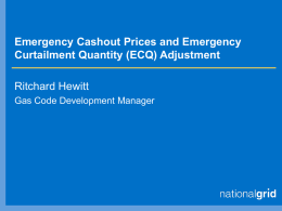 Emergency Cashout Prices and Emergency Curtailment Quantity