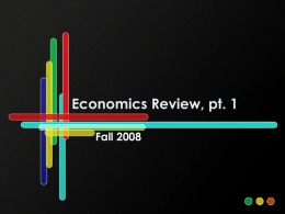 Economics Review, pt. 1
