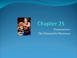 Micro chapter 25- presentation 1 Derived Demand
