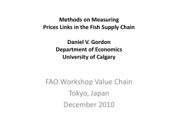 Methods on Measuring Prices Links in the Fish Supply Chain Daniel