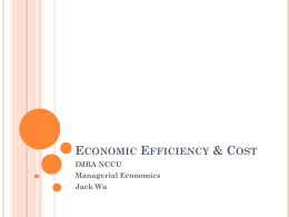 IMBA Managerial Economics Lecture Six and Seven Fall 2015