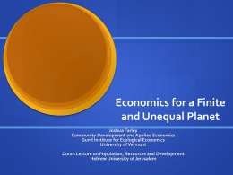 Economics for unequal and finite planetx