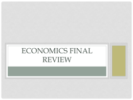 Economics Final Review