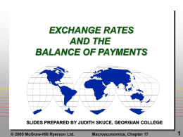 Ch. 18 - Exchange Rates and The Balance of Payments