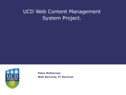 Web CMS Project Why Web Content Management? Compliance