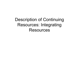 Description of Continuing Resources