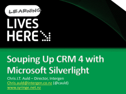 Souping Up CRM 4 with Microsoft Silverlight
