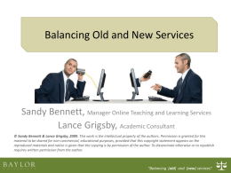 Balancing Old and New Services