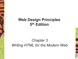 Web Design Principles 5 th Edition Chapter 3 Writing HTML for the