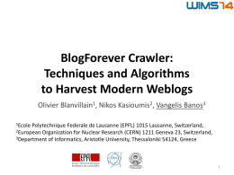 Techniques and Algorithms to Harvest Modern Weblogs