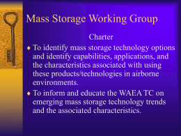 Mass Storage Working Group
