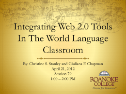 Integrating Web 2.0 tools in the World Language Classroom