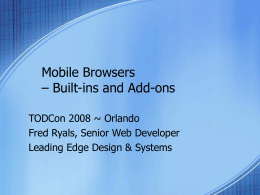 Mobile Browsers Built-ins and Add-ons