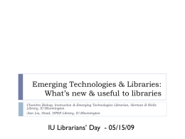 Emerging Technologies & Libraries