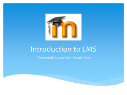 Introduction to LMS - Whiteriver Unified School District #20