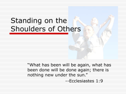 Standing on the Shoulders of Others