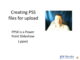 Creating PSS files for upload