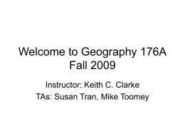 Welcome to Geography 176A Fall 2008