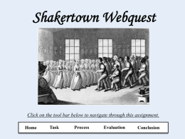 Shakertown Webquest - Chippewa Hills School District
