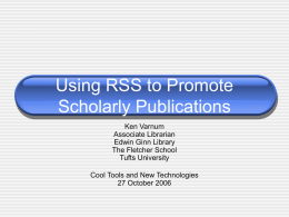 Using RSS to Promote Scholarly Publications