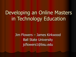 Distance Education: New Offerings from Ball State University