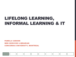 Lifelong Learning, Informal Learning & IT