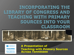 ENGAGING STUDENTS WITH ONLINE PRIMARY SOURCES …