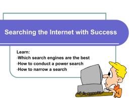Searching the Internet with Success