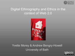 Digital Ethnography and Ethics in the context of Web 2.0