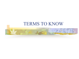 TERMS TO KNOW