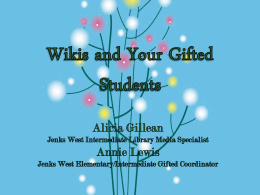 Gifted Students and Wikis